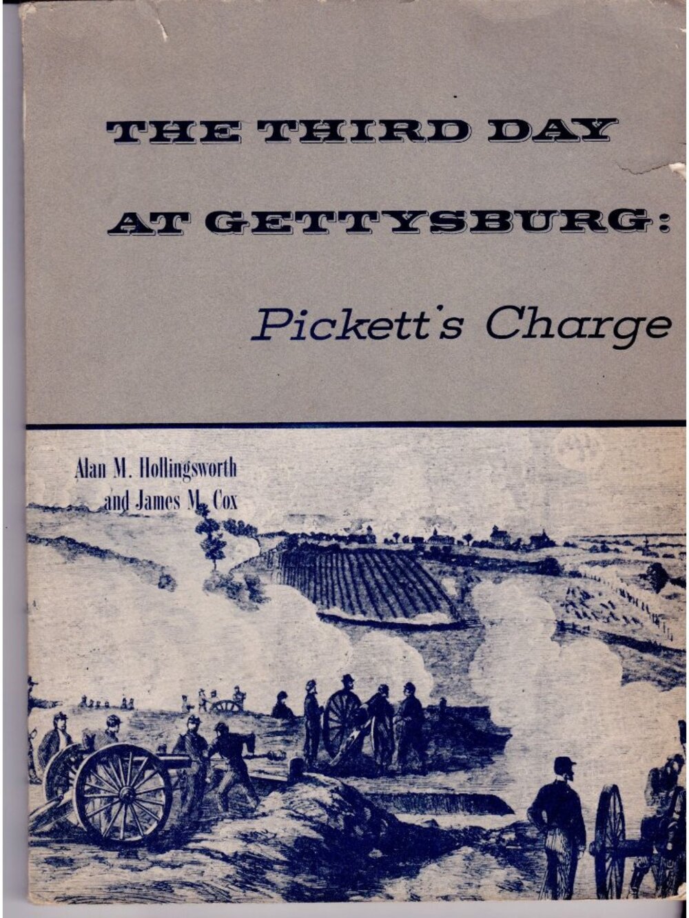 The Third Day at Gettysburg: Pickett's Charge 1959 Civil War PB